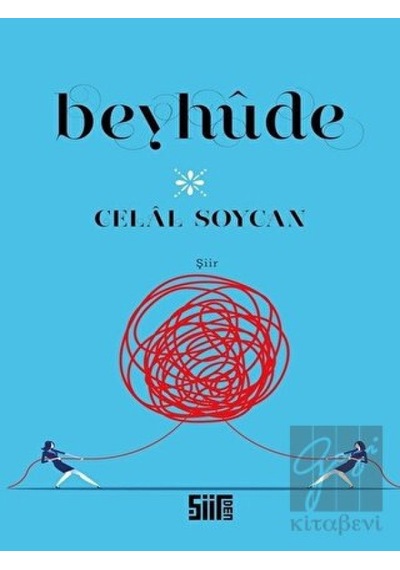Beyhude - Celal Soycan - Şiirden Yayınları
