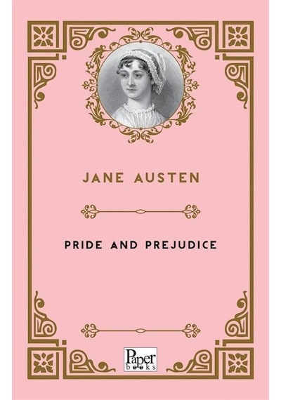 Pride And Prejudice / Jane Austen