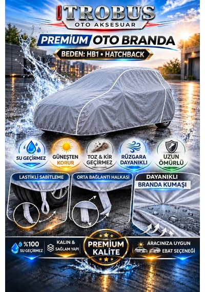 Daewoo Matiz 1998-2009 Uyumlu Premium Araba Brandası Oto Branda Hb1 Beden