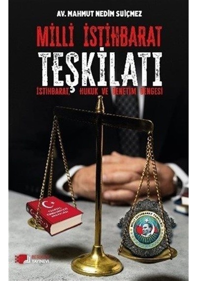 Milli İstihbarat Teşkilatı / Av. Mahmut Nedim Suiçmez