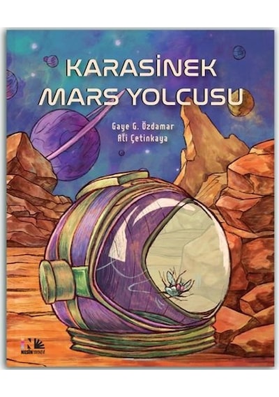 Karasinek Mars Yolcusu - Gaye G. Özdamar - Nesin Yayınevi