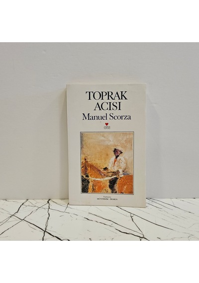 Toprak Acısı Manuel Scorza