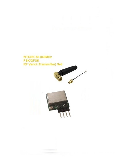 868mhz Fsk/gfsk Rf Verici Seti Ntx05cs8