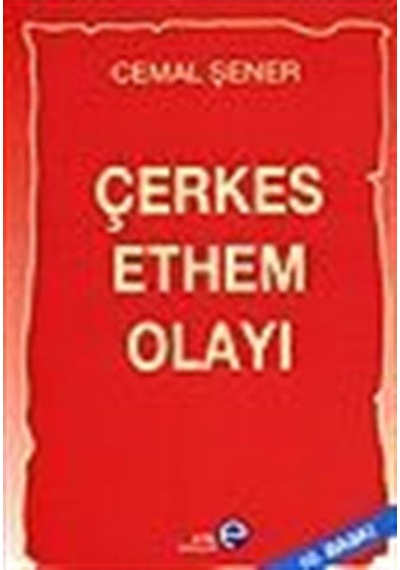 Çerkes Ethem Olayı / Cemal Şener