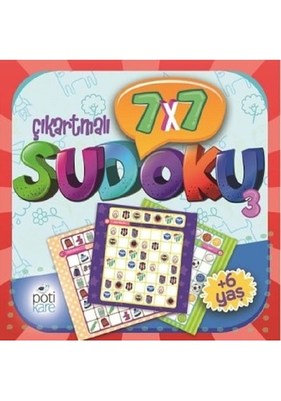 7x7 Çıkartmalı Sudoku 3- Pötikare Yayınları
