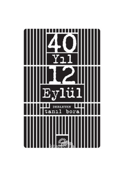 40 Yıl 12 Eylül- İletişim Yayınları