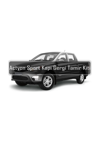 Barrer Ssang Yong Actyon Sport Kapı Gergi (Limitör) Tamir Kiti 2007-2012