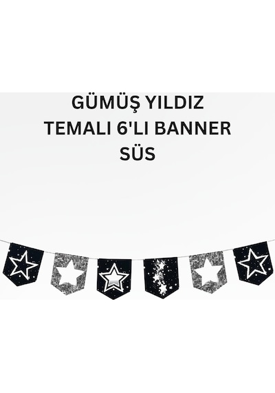 Gümüş Yıldız Temalı Doğum Günü Parti Seti İyi Ki Doğdun Banner, Tavan Sarkıt, Gözlük, Pasta Süsü Ve Mısır Kutusu