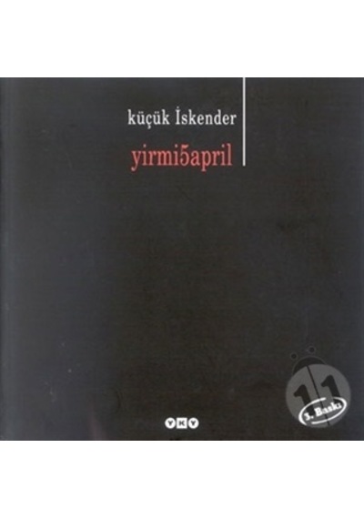 Yirmi5april - Küçük İskender - Yapı Kredi Yayınları