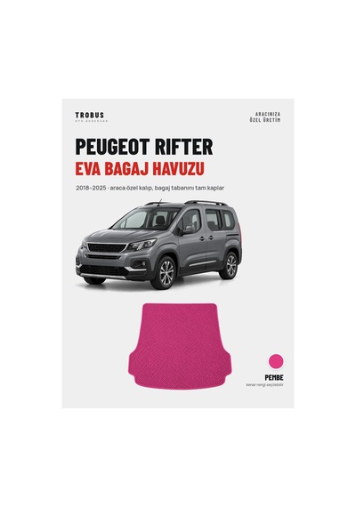 Peugeot Rifter Eva Bagaj Havuzu 2018 2025 Pembe Araca Özel Kalıp