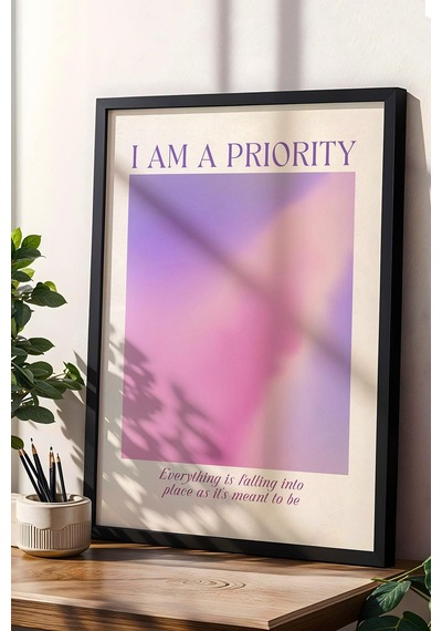 I Am A Priority Çerçeveli Tablo Aura Enerji Renkleri - Ben Bir Önceliğim