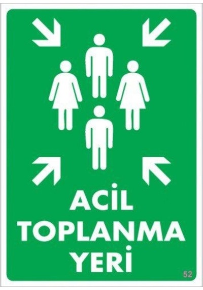 Pvc Levha Quot;Acil Toplanma Yeriquot; 25*35Cm