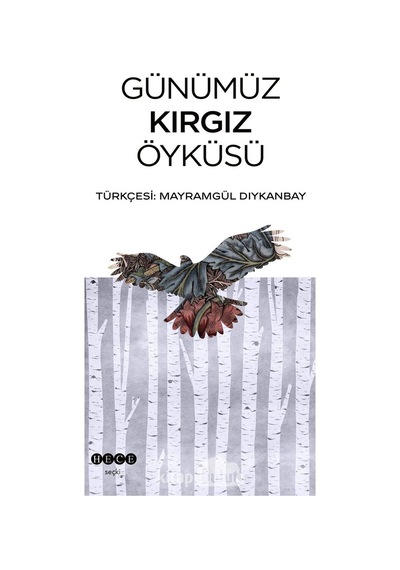Günümüz Kırgız Öyküsü- Hece Yayınları