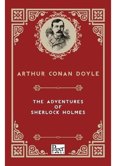 The Adventures Of Sherlock Holmes - Arthur Conan Doyle - Paper Books