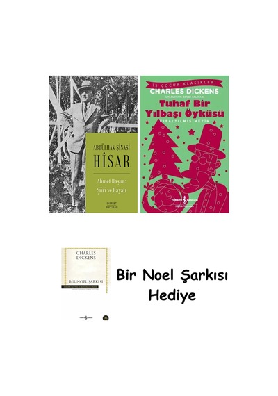Ahmet Haşim: Şiiri Ve Hayatı + Tuhaf Bir Yılbaşı Öyküsü + Bir Noel Şarkısı