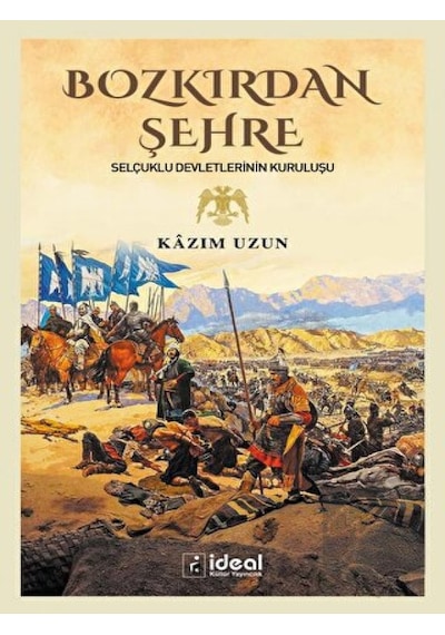Bozkırdan Şehre -  İdeal Kültür Yayıncılık