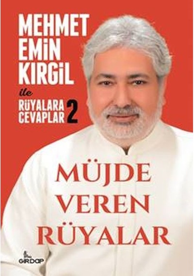 Mehmet Emin Kirgil İle Rüyalara Cevaplar 2 -müjde Veren Rüyalar