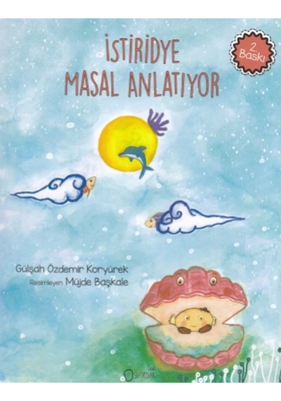 İstiridye Masal Anlatıyor