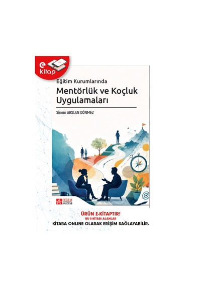 Eğitim Kurumlarında Mentörlük Ve Koçluk Uygulamaları E-kitap