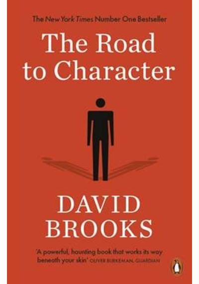 Road to Character - David Brooks - Penguin Books Ltd