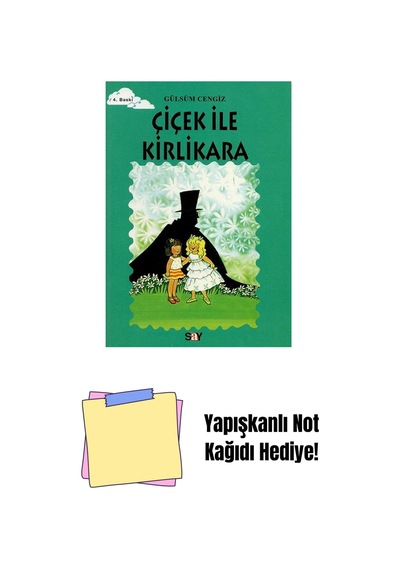Çiçek İle Kirlikara + Yapışkanlı Not Kağıdı