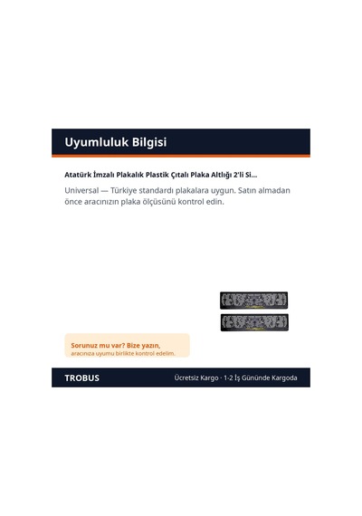 Trobus Atatürk İmzalı Plakalık Plastik Çıtalı Plaka Altlığı 2'li Siyah Sarı İmza