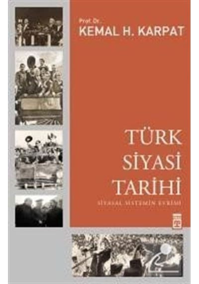 Türk Siyasi Tarihi / Prof. Dr. Kemal H. Karpat 9786051146911