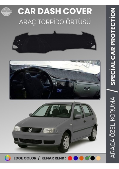 Volkswagen Polo 1994-2001 Torpido Örtüsü Panel Halısı Torpido Koruma Tam Uyum Uv Koruma - 531 Stiloto