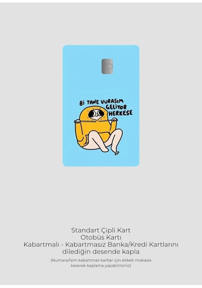 Bi Tane Vurasım Geliyor Herkese Tasarımlı Kart Kaplama Stickeri Kredi/banka Kartı Için Uyumlu Diğer