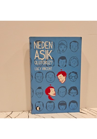 Neden Aşık Oluyoruz -1.baskı