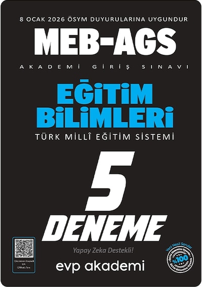 Yeni Ags - Evp Akademi Eğitim Bilimleri Ve Türk Milli Eğitim Sistemi 5 Deneme Çözümlü