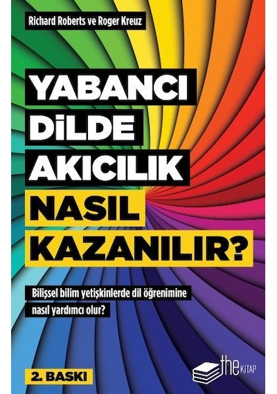 Yabancı Dilde Akıcılık Nasıl Kazanılır? - Roger Kreuz -  Richard Roberts - The Kitap