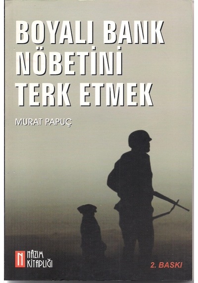 Boyalı Bank Nöbetini Terk Etmek 167045814