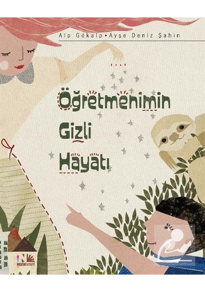 Öğretmenimin Gizli Hayatı / Alp Gökalp