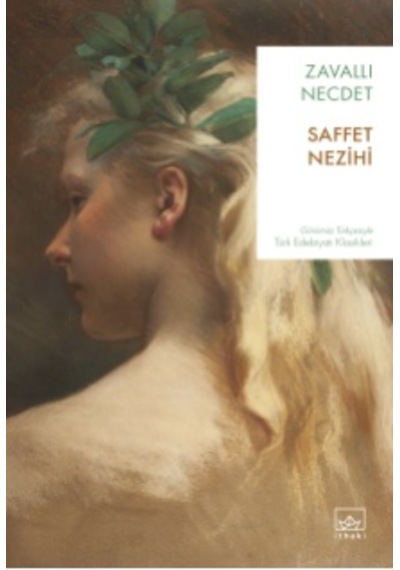 Zavallı Necdet - Saffet Nezihi - İthaki Yayınları
