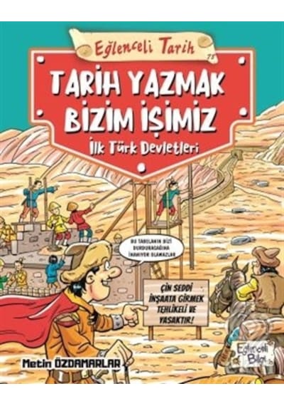 Tarih Yazmak Bizim İşimiz  - İlk Türk Devletleri  - Eğlenceli Tarih  - Metin Özdamarlar  - Eğlenceli Bilgi