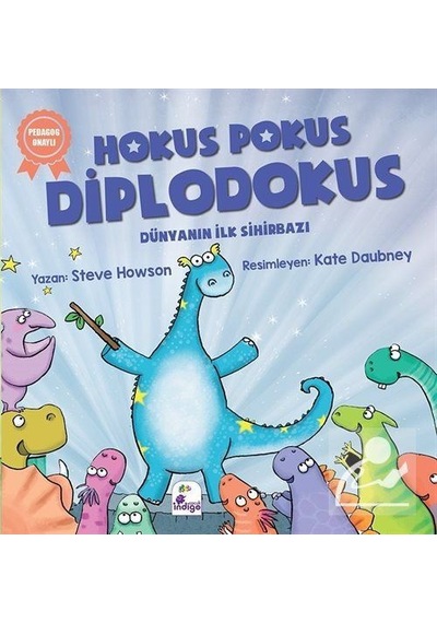 Hokus Pokus Diplodokus / Dünyanın Ilk Sihirbazı / Steve Howson