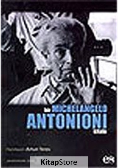 Bir Michelangelo Antonioni Kitabı / Artun Yeres