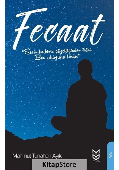 Fecaat - Mahmut Tunahan Ayık - Yason Yayıncılık