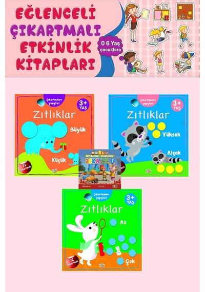 3 Yaş Ve Üzeri Zıtlıklar Kitabım Seti 3 Kitap - 72 Çıkartmalı