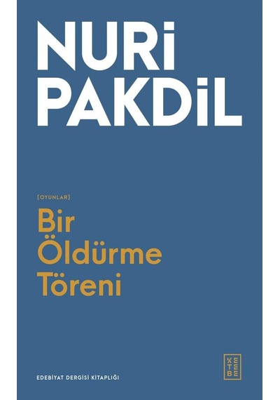 Ketebe Bir Öldürme Töreni