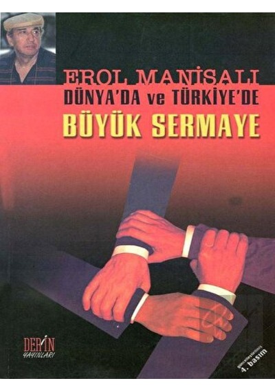 Dünya’da ve Türkiye’de Büyük Sermaye