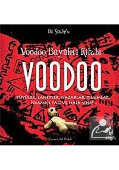 Voodoo Büyüleri Kitabı / Doktor Snake