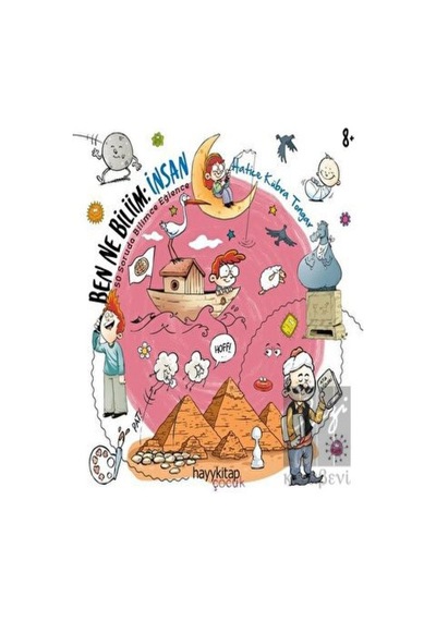 Hayykitap - Ben Ne Biliim: İnsan