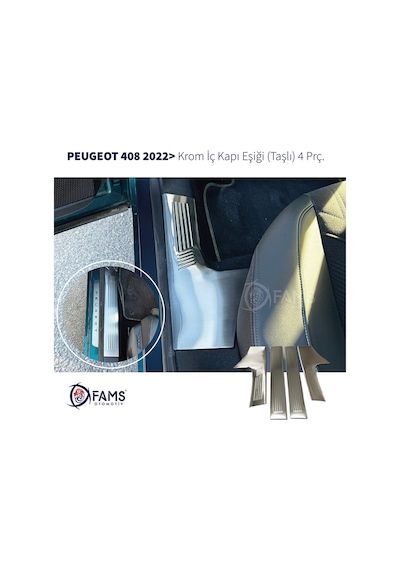 Peugeot 408 2022 Üzeri 4 Parça Paslanmaz Çelik Krom İç Kapı Eşiği