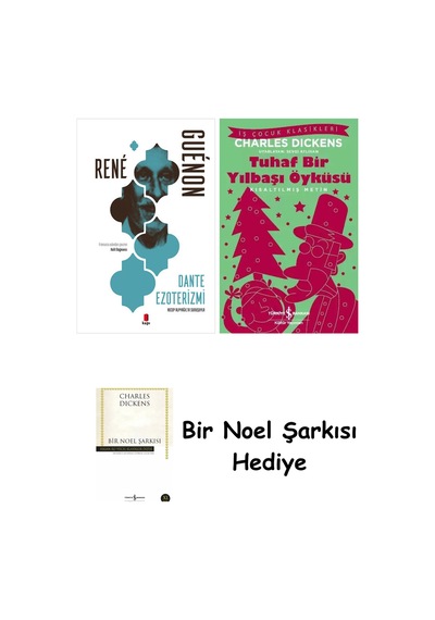 Dante Ezoterizmi + Tuhaf Bir Yılbaşı Öyküsü + Bir Noel Şarkısı
