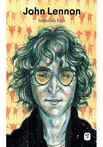 John Lennon - Abdullah Ezik - Gerekli Kitaplar