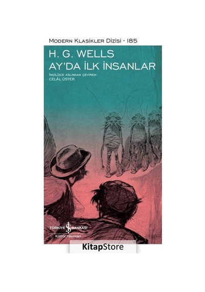 Kitapstore- Ay'Da Ilk Insanlar Karton Kapak / Herbert George Wells