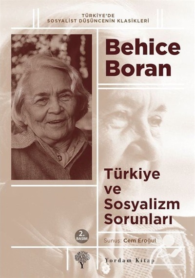 Türkiye Ve Sosyalizm Sorunları / Behice Boran 9786051721637
