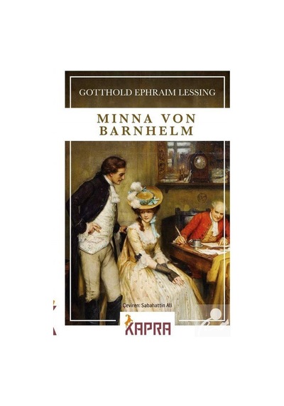 Minna Von Barnhelm / Gotthold Ephraim Lessing